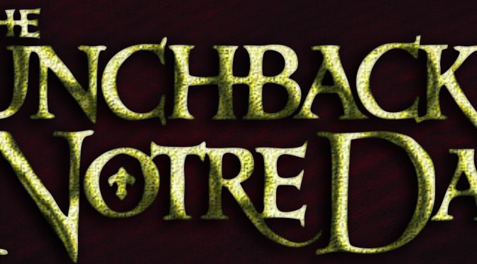 The Hunchback of Notre Dame | Town Theatre